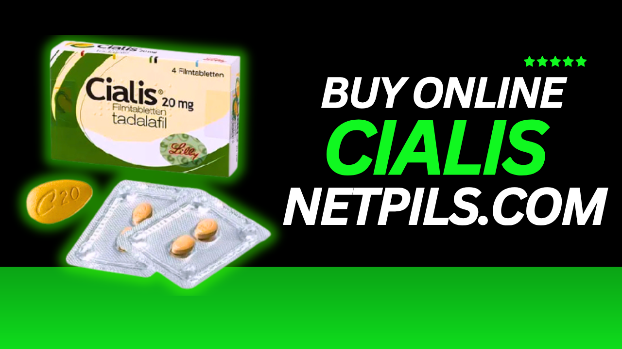 Buy Cialis Online With netpils.com