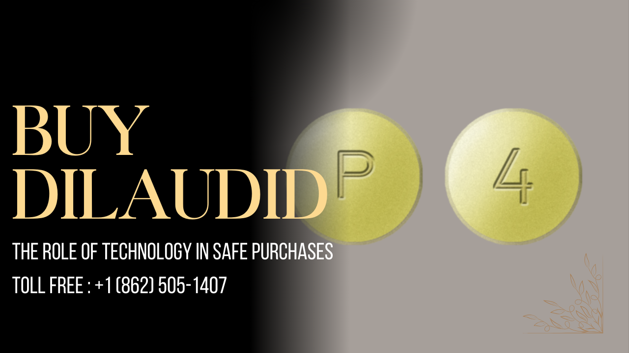 Safe Ways to Buy Dilaudid Online